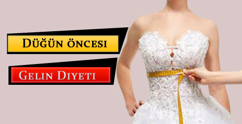 düğün öncesi diyet